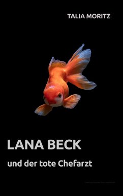 Cover Lana Beck und der tote Chefarzt (eBook, ePUB)