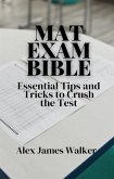 MAT Exam Bible (eBook, ePUB)