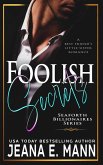 Foolish Secrets (Seaforth Billionaires Series, #3) (eBook, ePUB)