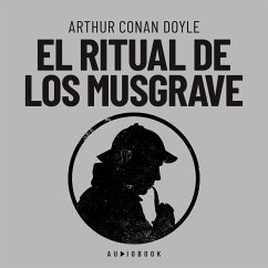 El ritual de los Musgrave (MP3-Download) - Doyle, Arthur Conan