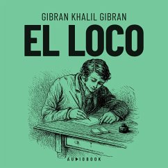 El loco (MP3-Download) - Gibran, Gibran Khalil