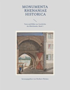 Monumenta Rhenaniae Historica (eBook, ePUB)