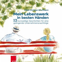 Mein Lebenswerk in besten Händen (MP3-Download) - Knuffmann, Klaus-Christian