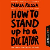 HOW TO STAND UP TO A DICTATOR (MP3-Download)