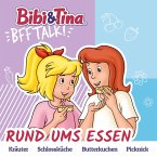 Bibi & Tina, BFF Talk, Rund ums Essen (MP3-Download)