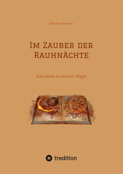 Im Zauber der Rauhnächte - Hesseler, Claudia