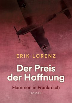 Der Preis der Hoffnung, Teil 2 (Taschenbuch-Ausgabe) - Lorenz, Erik