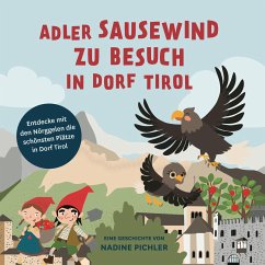 Adler Sausewind zu Besuch in Dorf Tirol - Nadine, Pichler