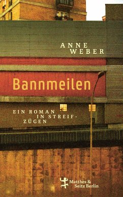 Bannmeilen - Weber, Anne
