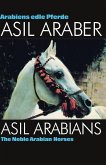 ASIL ARABER I - Arabiens edle Pferde ASIL ARABER I - Arabiens edle Pferde