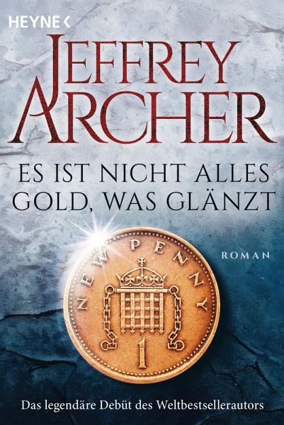 Es ist nicht alles Gold, was glänzt (eBook, ePUB) Es ist nicht alles Gold, was glänzt (eBook, ePUB)
