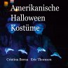 Amerikanische Halloween Kostüme - Bild 1