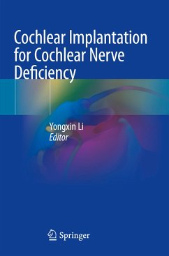 Cochlear Implantation for Cochlear Nerve Deficiency