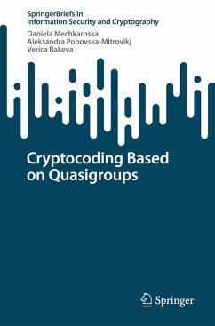 Cryptocoding Based on Quasigroups - Mechkaroska, Daniela;Popovska-Mitrovikj, Aleksandra;Bakeva, Verica
