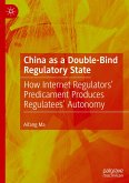 China as a Double-Bind Regulatory State