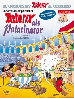 Asterix Mundart Pfälzisch III - Goscinny, René;Uderzo, Albert