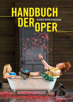 Handbuch der Oper - Kloiber, Rudolf;Konold, Wulf;Maschka, Robert