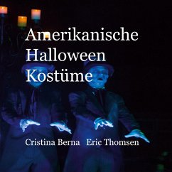 Amerikanische Halloween Kostüme - Berna, Cristina;Berna, Eric