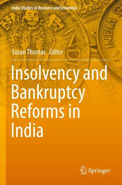 Insolvency and Bankruptcy Reforms in India