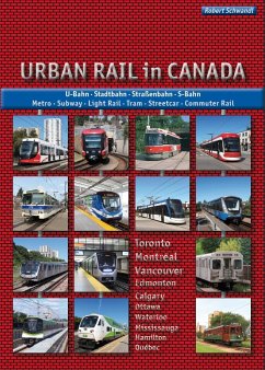 Urban Rail in Canada - Schwandl, Robert