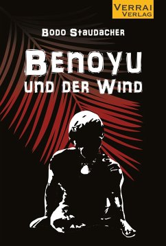 Benoyu und der Wind - Staudacher, Bodo