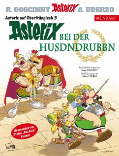Asterix Mundart Oberfränkisch III - Uderzo, Albert;Goscinny, René