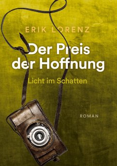 Der Preis der Hoffnung, Teil 3 (Taschenbuch-Ausgabe) - Lorenz, Erik
