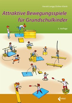 Attraktive Bewegungsspiele für Grundschulkinder - Lange, Harald;Klenk, Esther