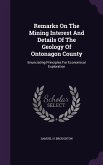 Remarks On The Mining Interest And Details Of The Geology Of Ontonagon County