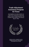 Trade Adjustment Assistance Program for Firms