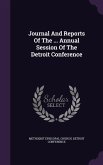 Journal And Reports Of The ... Annual Session Of The Detroit Conference