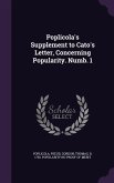 Poplicola's Supplement to Cato's Letter, Concerning Popularity. Numb. 1