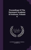 Proceedings Of The Davenport Academy Of Sciences, Volume 6