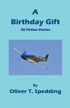 A Birthday Gift - Spedding, Oliver T.