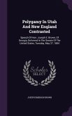 Polygamy in Utah and New England Contrasted: Speech of Hon. Joseph E. Brown, of Georgia, Delivered in the Senate of the United States, Tuesday, May 27