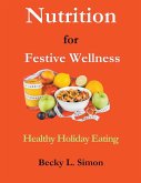 Nutrition for Festive Wellness