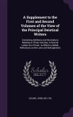 A Supplement to the First and Second Volumes of the View of the Principal Deistical Writers