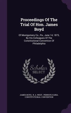 Proceedings Of The Trial Of Hon. James Boyd - Boyd, James