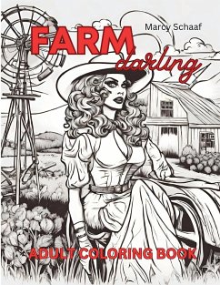 Farm Darlings - Schaaf, Marcy