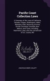 Pacific Coast Collection Laws: A Summary of the Laws of California, Nevada, Oregon, Washington, Idaho, Montana, Utah, Wyoming, Arizona, British Colum