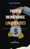 Passieve inkomensmogelijkheden 2023 (eBook, ePUB)