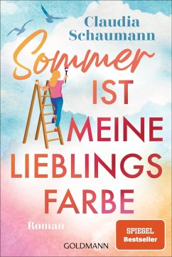 Sommer ist meine Lieblingsfarbe (eBook, ePUB) - Schaumann, Claudia