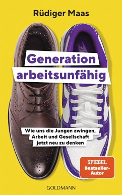 Generation arbeitsunfähig (eBook, ePUB) - Maas, Rüdiger