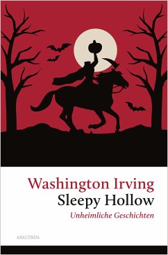 Sleepy Hollow. Unheimliche Geschichten (eBook, ePUB) - Irving, Washington