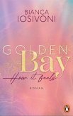 How it feels / Golden Bay Bd.1 (eBook, ePUB)