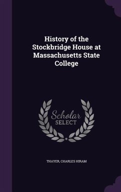 Cover History of the Stockbridge House at Massachusetts State College