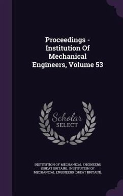 Proceedings - Institution of Mechanical Engineers, Volume 53