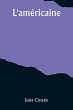 L'américaine - Bild 1
