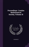 Proceedings / London Mathematical Society, Volume 31