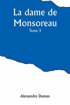 Cover La dame de Monsoreau - ­Tome 3
